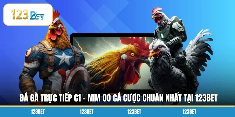 Đá Gà Trực Tiếp C1