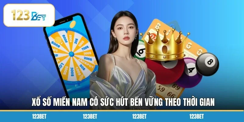 Xổ số miền Nam có sức hút bền vững theo thời gian